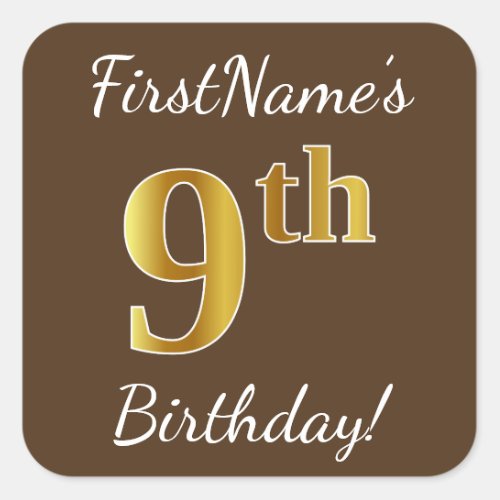 Brown Faux Gold 9th Birthday  Custom Name Square Sticker