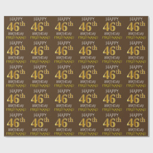 Brown, Faux Gold "HAPPY 46th BIRTHDAY" Wrapping Paper
