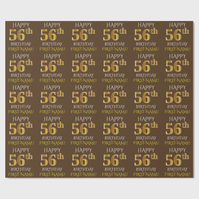 Brown, Faux Gold "HAPPY 56th BIRTHDAY" Wrapping Paper (Flat)