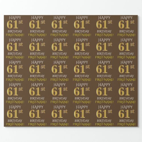 Brown Faux Gold HAPPY 61st BIRTHDAY Wrapping Paper