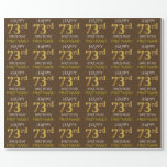 [ Thumbnail: Brown, Faux Gold "Happy 73rd Birthday" Wrapping Paper ]