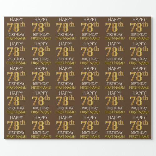 Brown Faux Gold HAPPY 78th BIRTHDAY Wrapping Paper