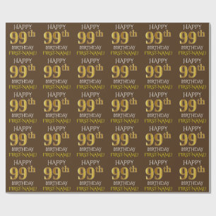 Brown, Faux Gold "HAPPY 99th BIRTHDAY" Wrapping Paper