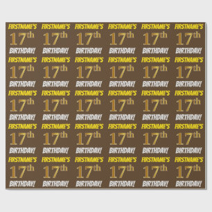Brown, Faux/Imitation Gold, "17th BIRTHDAY" Wrapping Paper