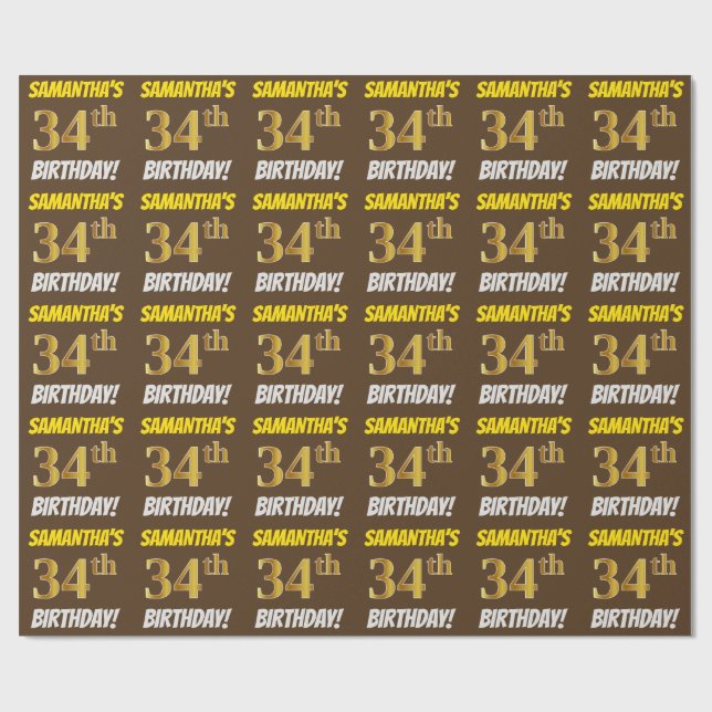 Brown, Faux/Imitation Gold, "34th BIRTHDAY" Wrapping Paper (Flat)