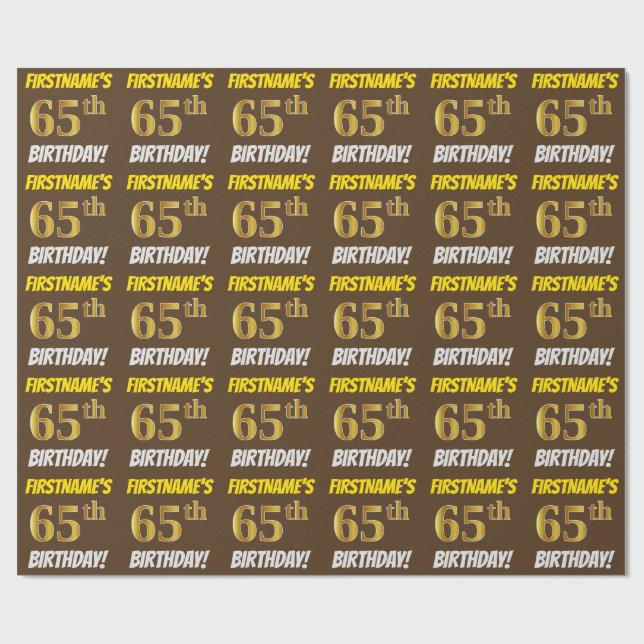 Brown, Faux/Imitation Gold, "65th BIRTHDAY" Wrapping Paper (Flat)