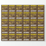 [ Thumbnail: Brown, Faux/Imitation Gold, "67th Birthday" Wrapping Paper ]