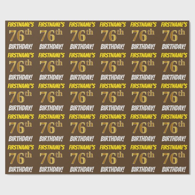 Brown, Faux/Imitation Gold, "76th BIRTHDAY" Wrapping Paper (Flat)