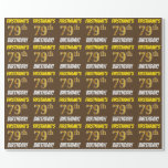 [ Thumbnail: Brown, Faux/Imitation Gold, "79th Birthday" Wrapping Paper ]