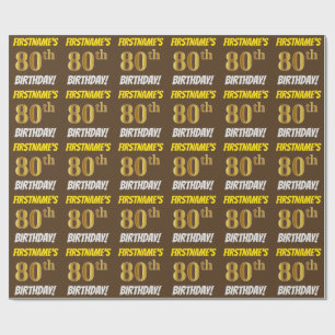 Brown, Faux/Imitation Gold, "80th BIRTHDAY" Wrapping Paper