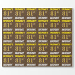 [ Thumbnail: Brown, Faux/Imitation Gold, "81st Birthday" Wrapping Paper ]