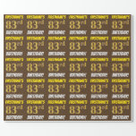 [ Thumbnail: Brown, Faux/Imitation Gold, "83rd Birthday" Wrapping Paper ]