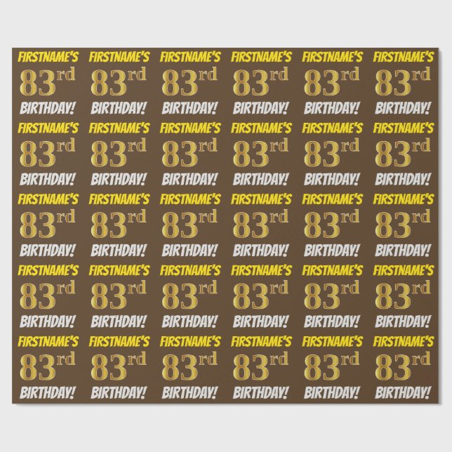 Brown, Faux/Imitation Gold, "83rd BIRTHDAY" Wrapping Paper (Flat)