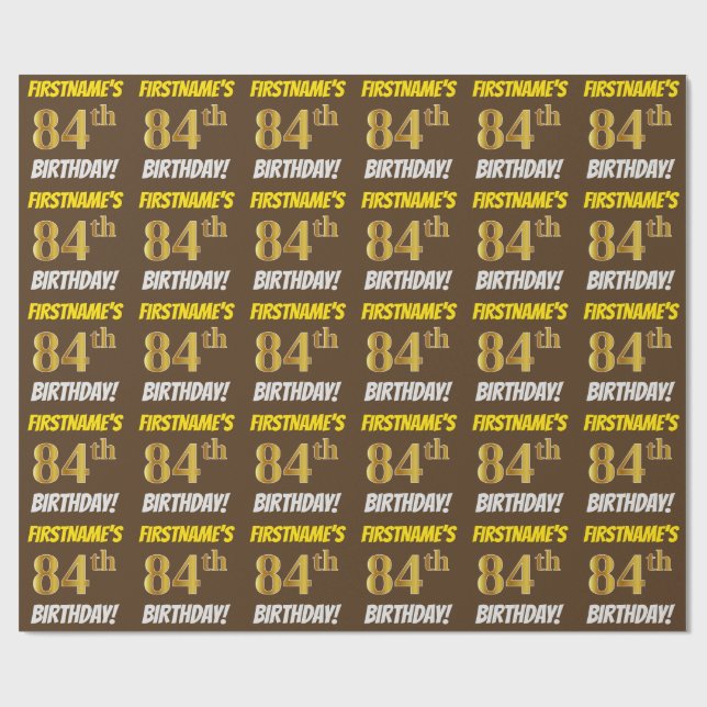 Brown, Faux/Imitation Gold, "84th BIRTHDAY" Wrapping Paper (Flat)