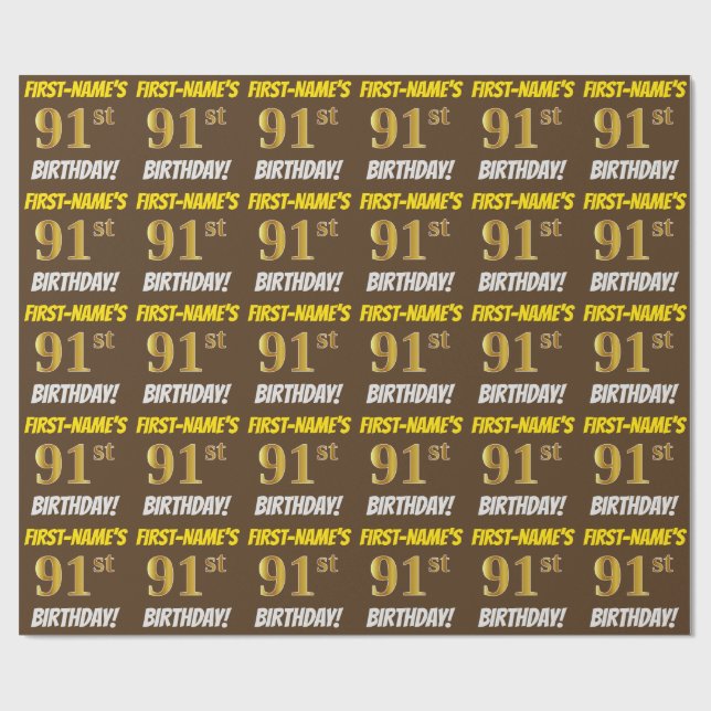 Brown, Faux/Imitation Gold, "91st BIRTHDAY" Wrapping Paper (Flat)