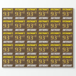 [ Thumbnail: Brown, Faux/Imitation Gold, "93rd Birthday" Wrapping Paper ]