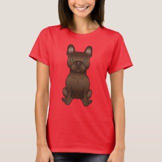 Brown French Bulldog / Frenchie Cute Cartoon Dog T-Shirt