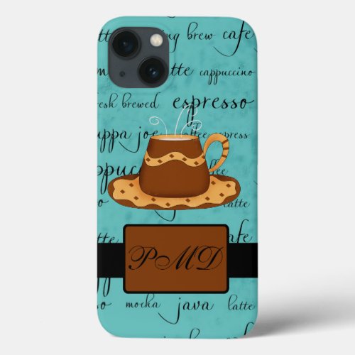 Brown Gold Coffee Cup Turquoise Script Monogram iPhone 13 Case