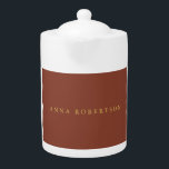 Brown Gold Colors Professional Trendy Your Name Teapot<br><div class="desc">This template can be customized to meet all professional occupations.</div>