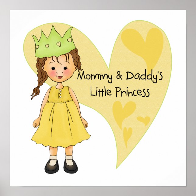 Brown Hair Mommy and Daddy's Princess Poster (Front)