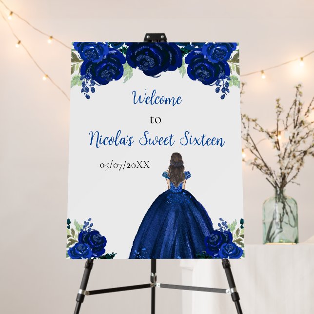 Brown Hair Princess Navy Sweet Sixteen Welcome Foam Board (In Situ (Stand))