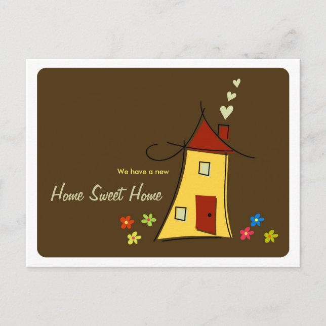 Brown Home Sweet Home / We Moved Postcard (Front)