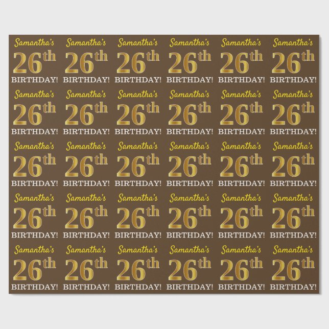 Brown, Imitation Gold Look "26th BIRTHDAY" Wrapping Paper (Flat)