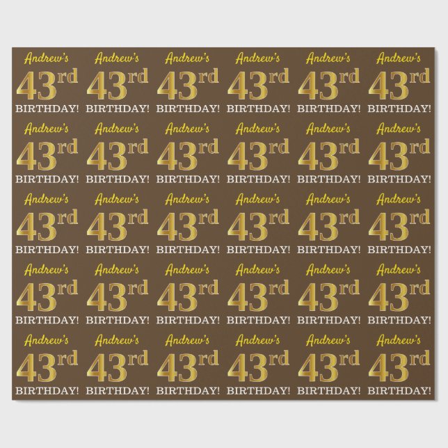 Brown, Imitation Gold Look "43rd BIRTHDAY" Wrapping Paper (Flat)