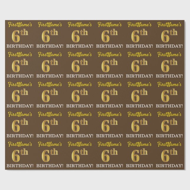 Brown, Imitation Gold Look "6th BIRTHDAY" Wrapping Paper (Flat)