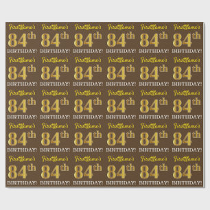 Brown, Imitation Gold Look "84th BIRTHDAY" Wrapping Paper