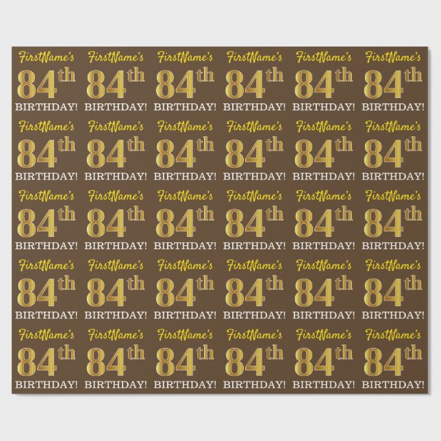 Brown, Imitation Gold Look "84th BIRTHDAY" Wrapping Paper (Flat)