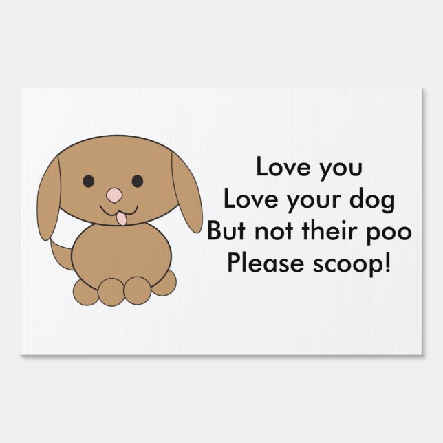 Brown Kawaii Dog Poop Scoop Custom Sign (Front)