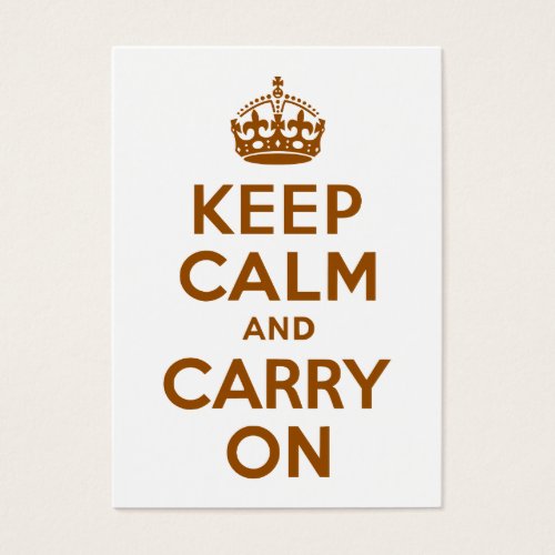 Brown Keep Calm and Carry On Business Cards