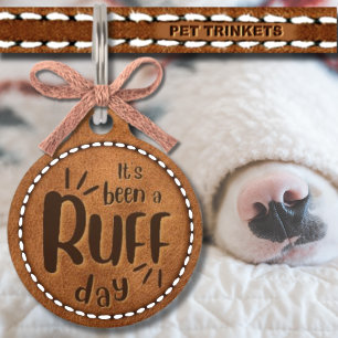 Brown Leather It's Been A Ruff Day Country Dog Pet ID Tag