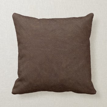 Brown Leather Look (mock Leather) Fabric Pillow by Stormborn at Zazzle