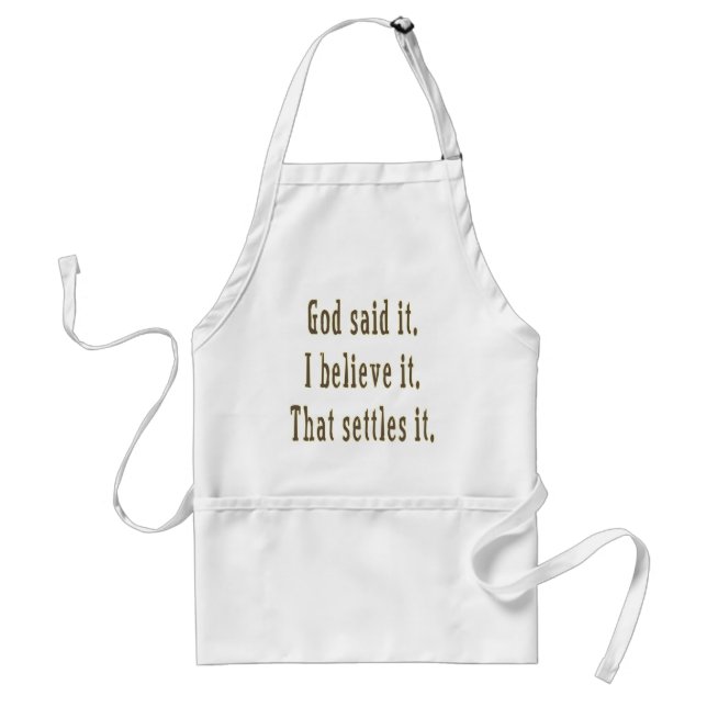 Brown Letters God Said It Adult Apron (Front)