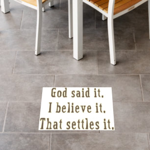 Brown Letters God Said It Floor Decals