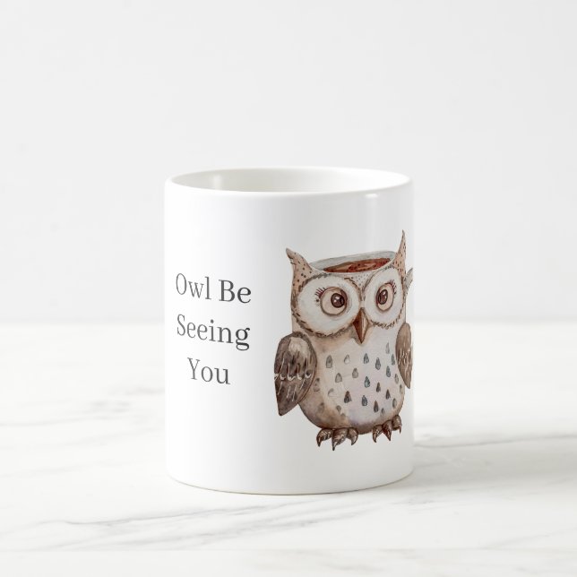 Brown Owl Be Seeing You Coffee Mug (Center)