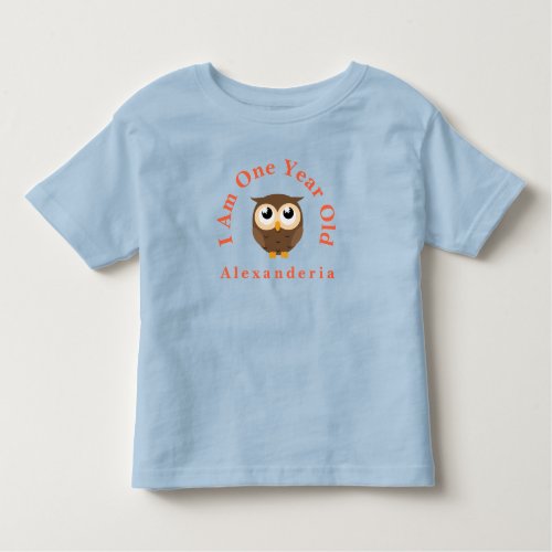 Brown Owl Birthday  add name I am 1 year old Toddler T_shirt