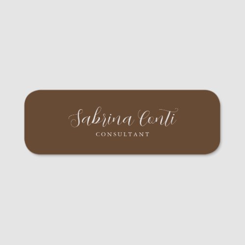 Brown Professional Calligraphy Trendy Modern Plain Name Tag