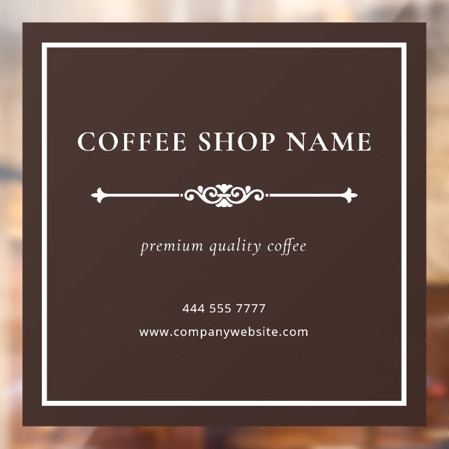 Brown Simple Coffee Shop Business Name White Frame Window Cling (Sheet 2)