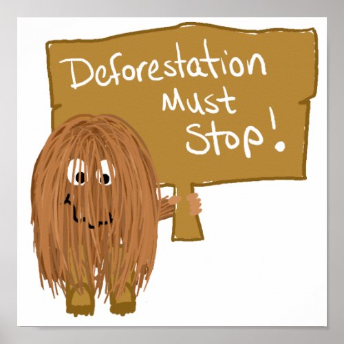 Brown stop deforestation poster