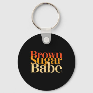 Brown Sugar Be Proud Black History Women Pride Jun Keychain