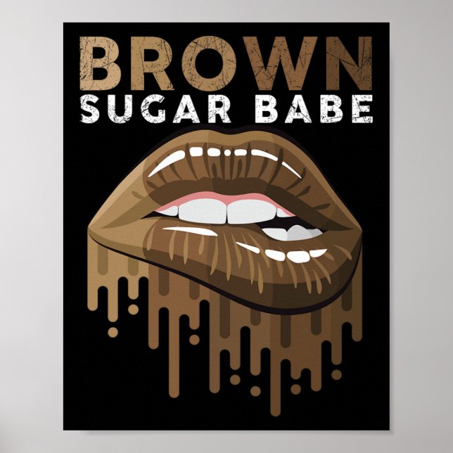 Brown Sugar Bybe Black History Month Juneteenth Me Poster (Front)