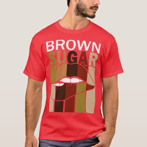 Brown Sugar Lips T_Shirt