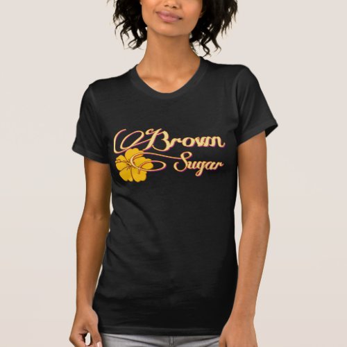 Brown Sugar T_Shirt