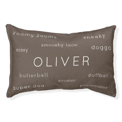 Brown Tan Funny Nicknames Printed Name Dog Pet Bed