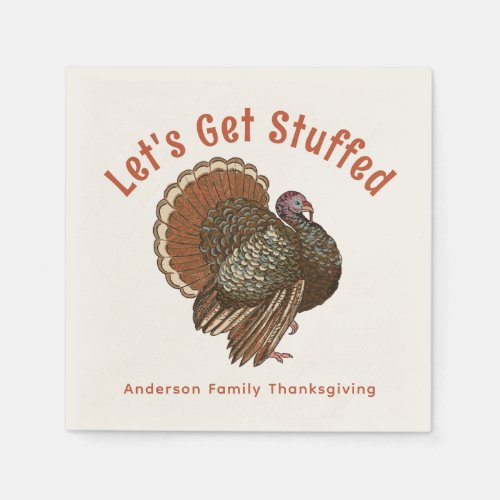 Brown Thanksgiving Turkey Lets Get Stuffed Napkins