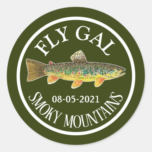 Brown Trout Fly Fishing FLY GAL Custom Anglers Classic Round Sticker