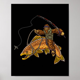 Brown Trout River Fishing Bigfoot Hunting Fisherme Poster